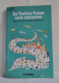 SE TORINO FOSSE UNA CANZONE
