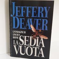 Libro thriller di Jeffery Deaver " La sedia vuota"