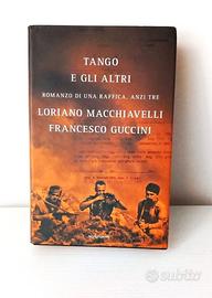 libro Tango e gli altri- Macchiavelli e Guccini