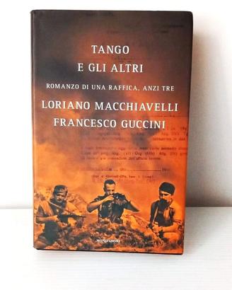 libro Tango e gli altri- Macchiavelli e Guccini