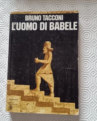 L'uomo di Babele, Bruno Tacconi,ed Oscar Mondadori