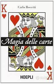 Magia delle carte, manuale di Carlo Rossetti