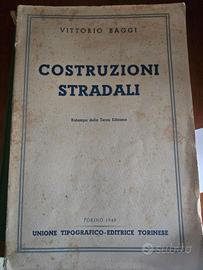 Costruzioni stradali di Vittorio Baggi