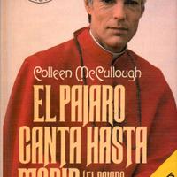 Libro spagnolo El pajaro canta hasta morir