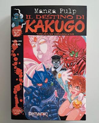 Il Destino di Kakugo volume 10 - Manga Pulp - 2002