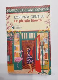 "Le piccole libertà" Lorenza Gentile