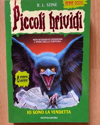 Io sono la vendetta Piccoli Brividi Serie 2000
