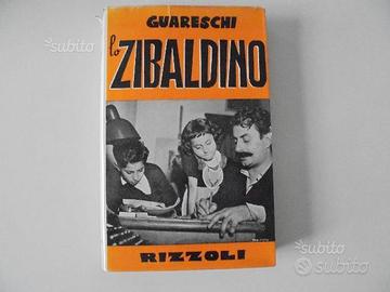 Guareschi Lo Zibaldino -Storie assortite - Rizzoli