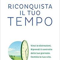 Riconquista il tuo tempo
