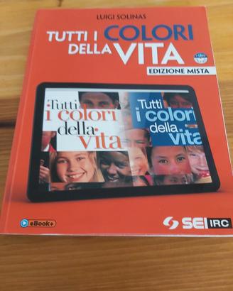 Tutti i colori della vita -libro scolastico