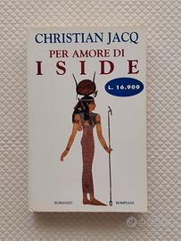 Libro Per Amore di Iside di Christian Jacq