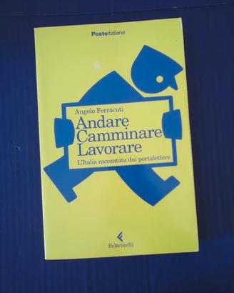 Andare camminare la vorare