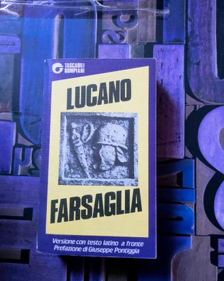 Lucano - Farsaglia | Tascabili Bompiani (Classici)