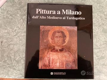 Pittura a Milano dall'Alto Medioevo CARIPLO