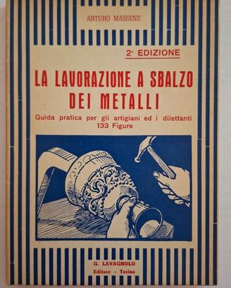 Volume vintage La Lavorazione a sbalzo dei metalli