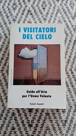 I visitatori del cielo Hubert Aupetit 1990