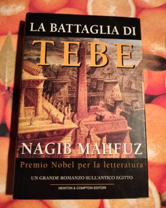 Nagib Mahfuz - La battaglia di Tebe