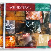 Whisky trail the great raid (2 cd)