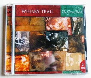 Whisky trail the great raid (2 cd)