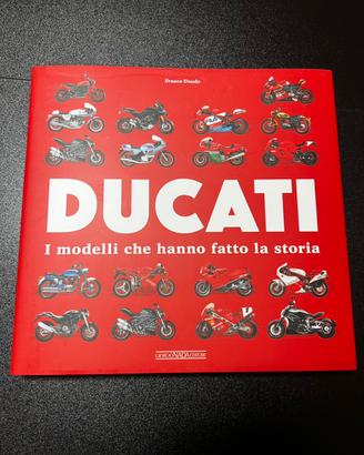 Ducati - I modelli che hanno fatto la storia
