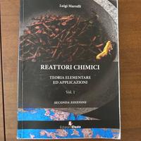 Reattori Chimici Vol.1- Seconda edizione- Marrelli