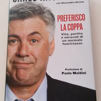 Carlo Ancelotti (Milan) - PREFERISCO LA COPPA