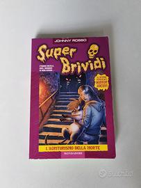 "L agriturismo della morte" N 55 Super Brividi 