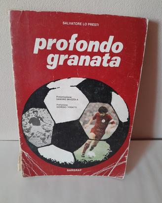Profondo Granata" - Salvatore Lo Presti (Raro / Ca