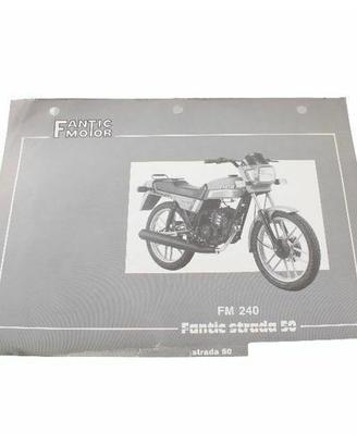 Catalogo ricambi Fantic Motor Strada 50 FM 240