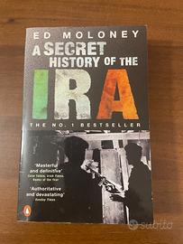 A Secret History of the IRA by Ed Moloney