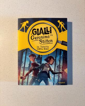 GERONIMO STILTON - LA RAGAZZA SENZA NOME