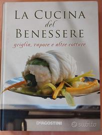 La cucina del benessere 