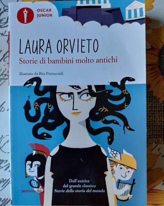 Storie di bambini molto antichi, di Laura Orvieto