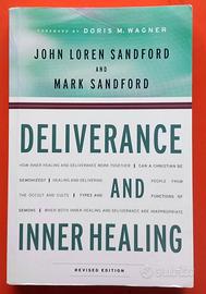 DELIVERANCE AND INNER HEALING J.L. AND M. SANDFORD