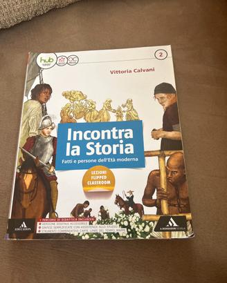Libro di storia: incontra la storia 2