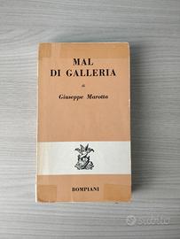 Giuseppe Marotta - Mal di galleria