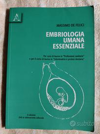 Embriologia umana essenziale - Massimo De Felici