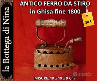 ANTICO FERRO DA STIRO A CARBONE IN GHISA – '800