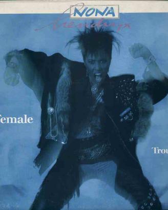 Nona Hendryx - Female Trouble