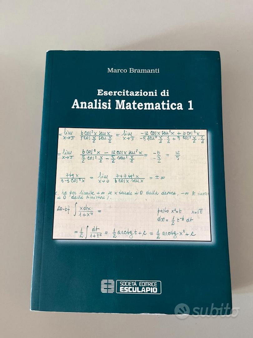 Esercitazioni Analisi Matematica 1 - Libri e Riviste In vendita a Bergamo