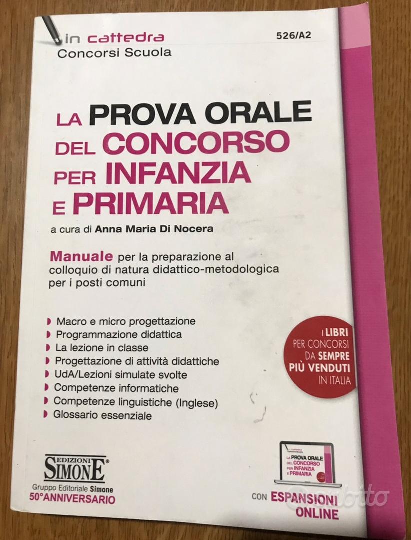 La prova orale del Concorso per Infanzia e Primaria - Manuale - 526/A2