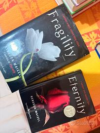 Eternity e Fragility