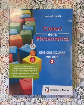 Colori della matematica Leonardo Sasso Deascuola