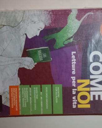 Come noi 2 - letture per la vita - Mursia Scuola