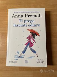 Anna Premoli - Ti pre..go lasciati odiare