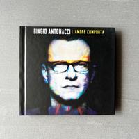 CD Biagio Antonacci “L’amore comporta”