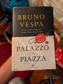 Il palazzo e la piazza – Bruno Vespa