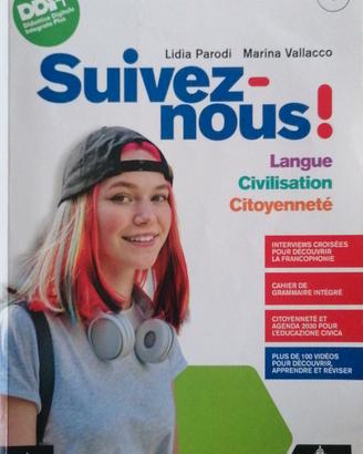 Libro di testo: Suivez-nous! Lidia Parodi Marina V