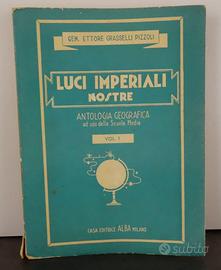 E. Grasselli Pizzoli “Luci Imperiali Nostre" -Alba
