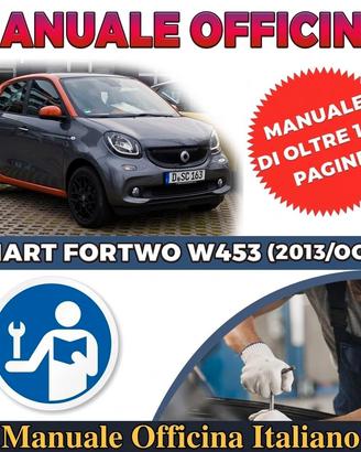 MANUALE OFFICINA SMART FORTWO W453 (2013 - OGGI)